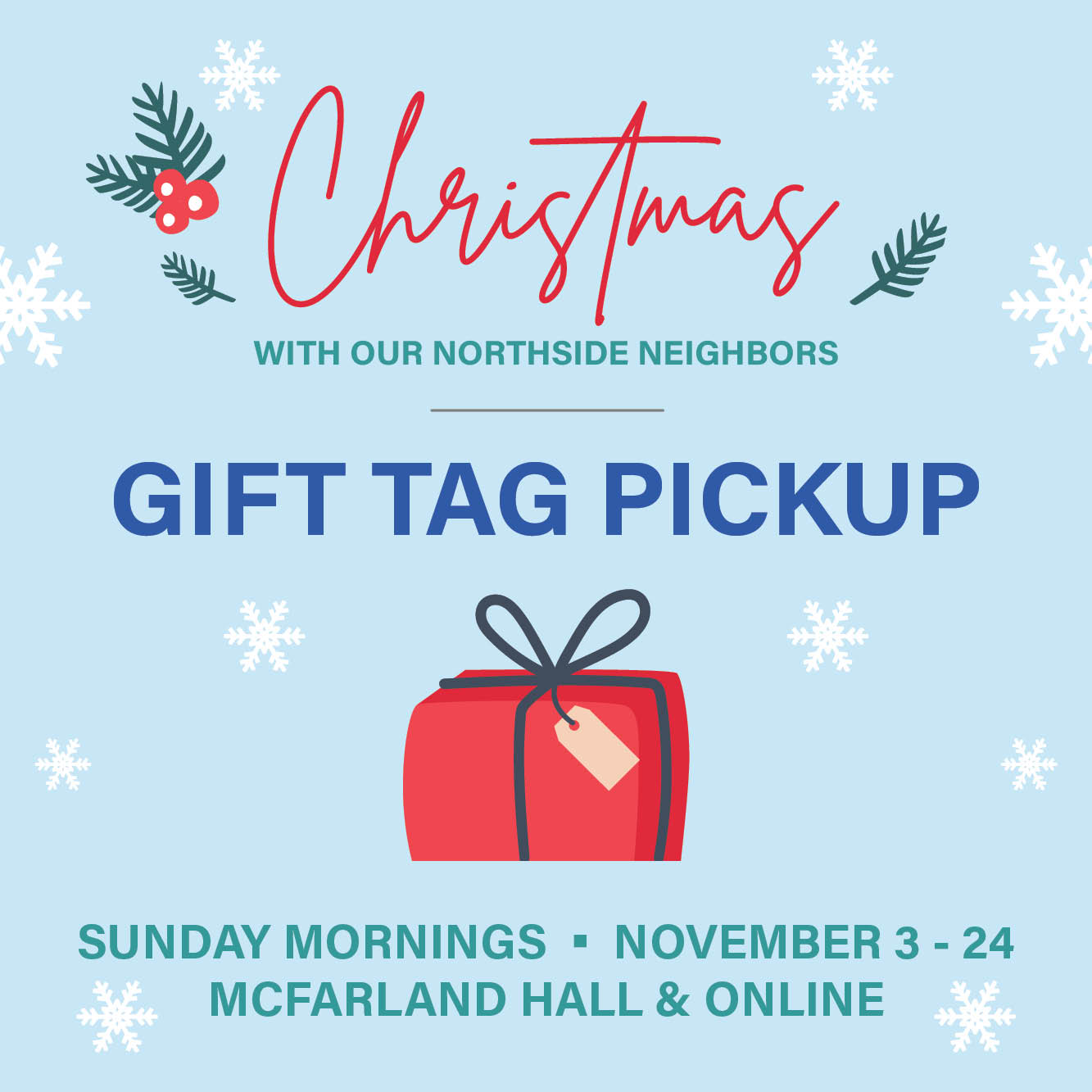 November 3 – 24
Online & Sunday Mornings, McFarland Hall
Help us finish our shopping lists and bring joy to our neighbors this Christmas!






